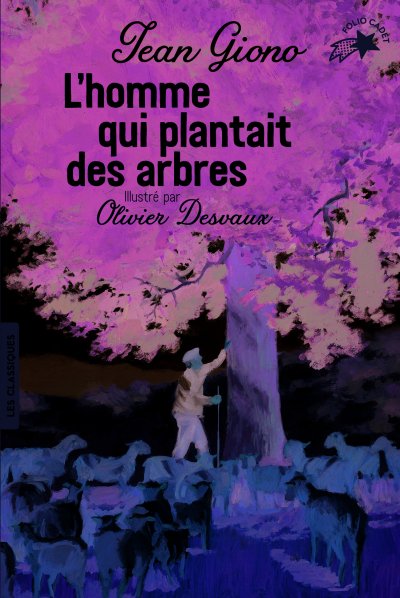 L'homme qui plantait des arbres (Poche)