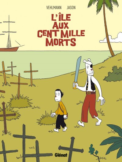 L'&Icirc;le aux cent mille morts (BD)