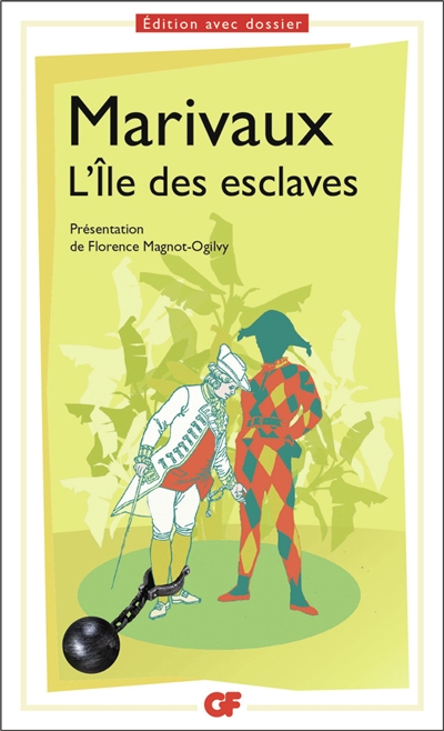 L'&Icirc;le des esclaves - BAC 2023 - Parcours ""Ma&icirc;tres et valets