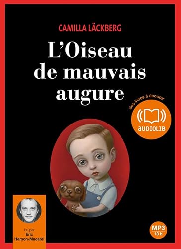 L'oiseau de mauvais augure - Audio livre 2CD MP3