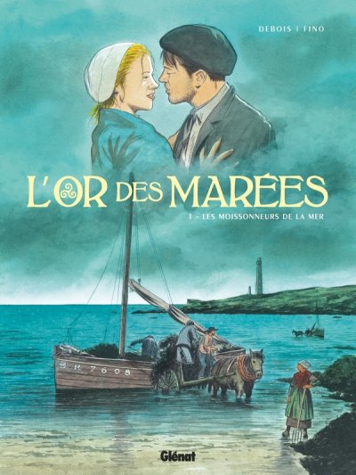 L'Or des mar&eacute;es - Tome 01: Les Moissonneurs de la mer
