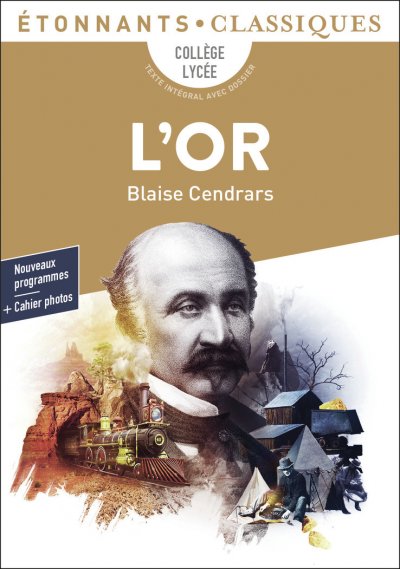 L'or - La Merveilleuse Histoire Du G&eacute;n&eacute;ral Johann August Suter