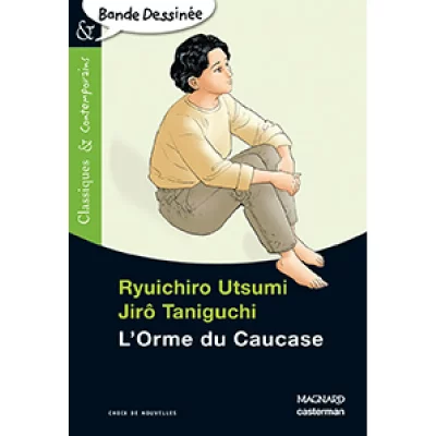 L'Orme du Caucase - Bande dessin&eacute;e - Classiques et Contemporains