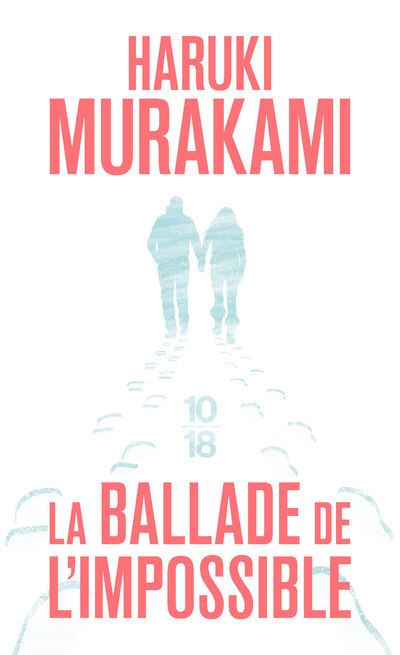 La ballade de l'impossible (Poche)