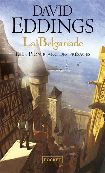 La Belgariade - tome 1 Le pion blanc des pr&eacute;sages (Poche)