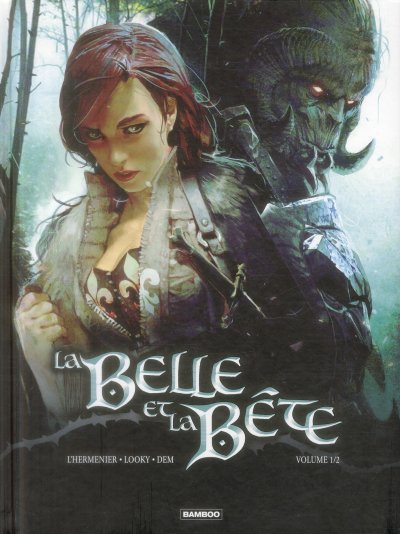La Belle et la b&ecirc;te - vol. 01