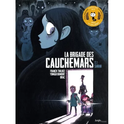 La brigade des cauchemars - Tome 1 Sarah 