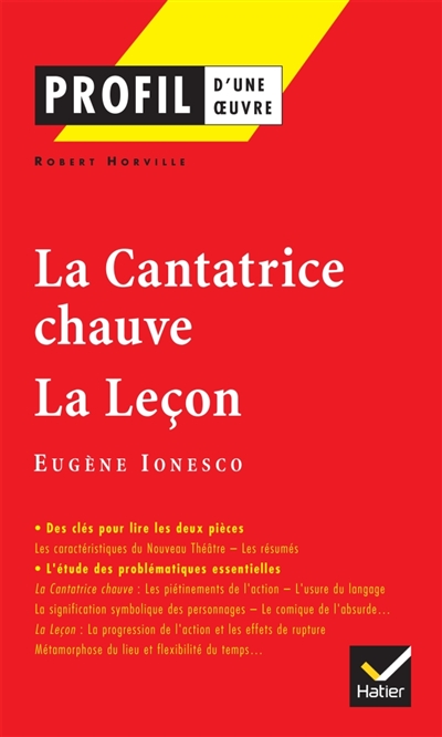 La Cantatrice Chauve (1950) - La Le&ccedil;on (1951), Eug&egrave;ne Ionesco