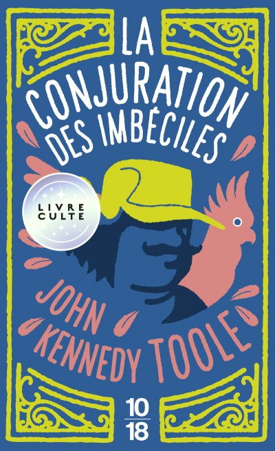 La conjuration des imb&eacute;ciles (Poche)