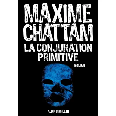 La Conjuration primitive (Grand format)