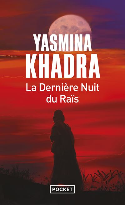 La Derni&egrave;re Nuit du Ra&iuml;s (Poche)
