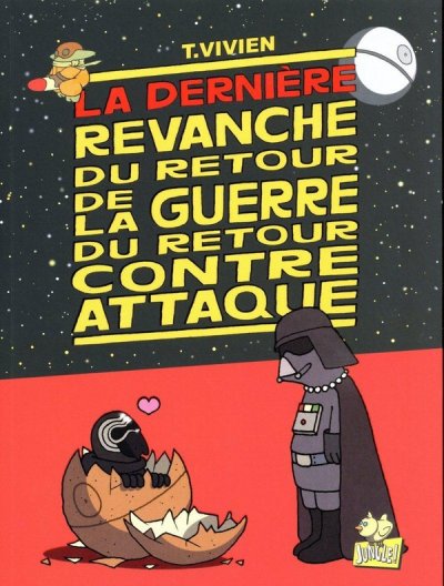 La Derni&egrave;re Revanche Du Retour De La Guerre Du Retour Contre-Attaque