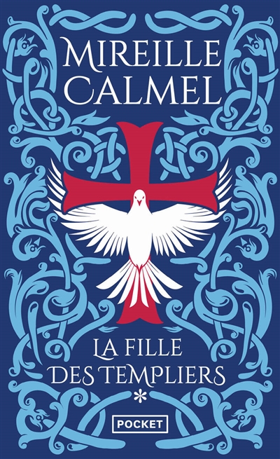 La Fille des Templiers - tome 1 (Poche)