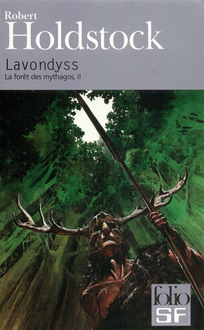 La for&ecirc;t des mythagos, II&nbsp;:&nbsp;Lavondyss