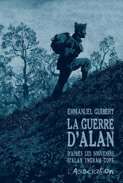 La Guerre D'alan - D'apr&egrave;s Les Souvenirs D'alan Ingram Cope