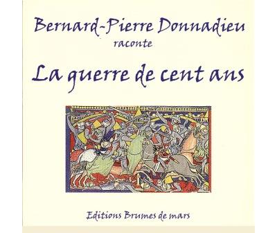 La guerre de cent ans - Livre audio