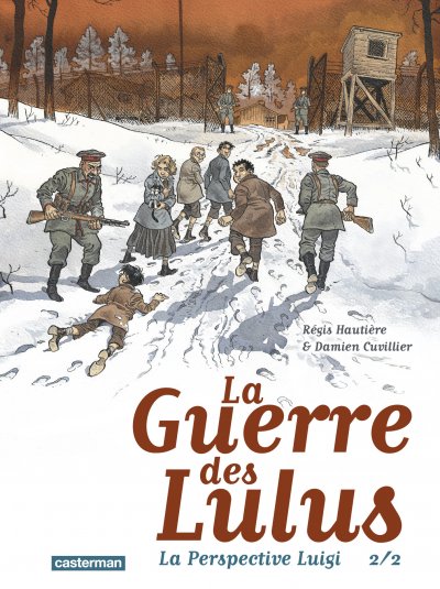 La Guerre des Lulus - La Perspective Luigi 2/2 (BD)