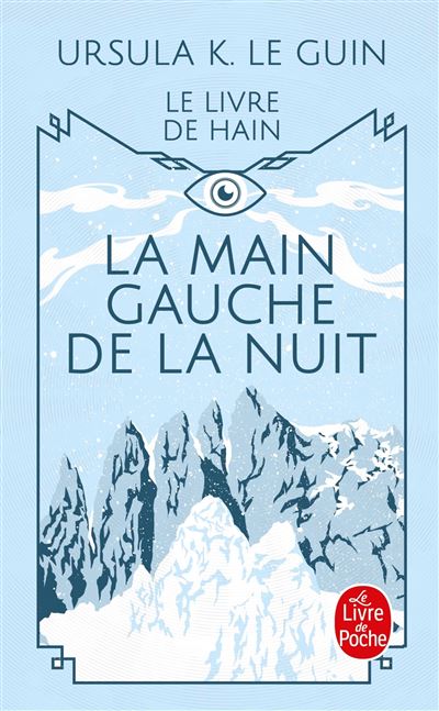 La Main gauche de la nuit (Le Livre de Hain, tome 4) (Poche)