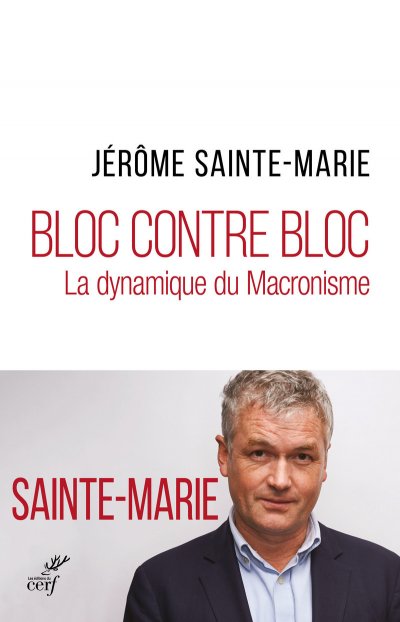 La Mont&eacute;e Des Extr&ecirc;mes - La Dynamique Du Macronisme