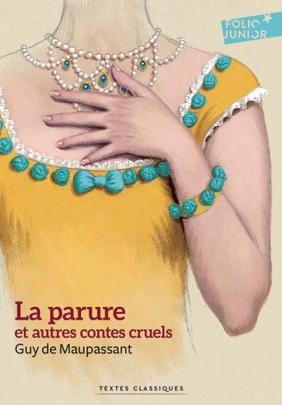 La parure et autres contes cruels (Broch&eacute;)