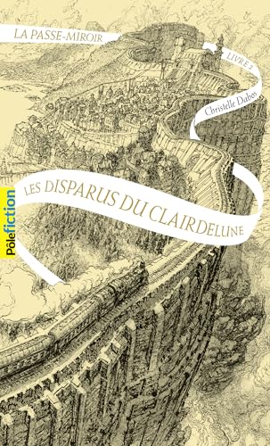 La Passe-miroir - Les disparus du Clairdelune (Jeunesse)