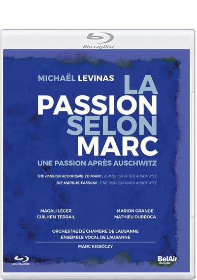 La passion selon Marc Une passion apr&egrave;s Auschwitz Blu-ray