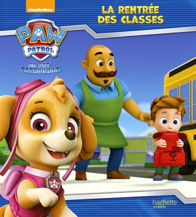 La Pat'Patrouille - La rentr&eacute;e des classes