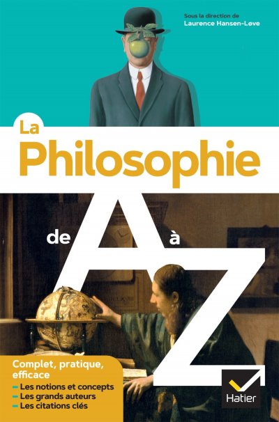La philosophie de A &agrave; Z (nouvelle &eacute;dition)