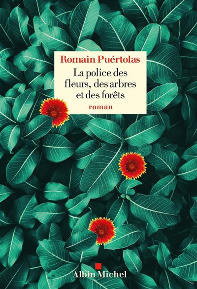 La Police des fleurs, des arbres et des for&ecirc;ts