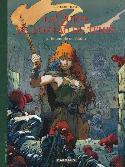 La Qu&ecirc;te de l'oiseau du temps, tome 2 : Le Temple de l'oubli