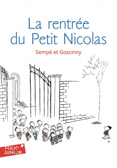 La rentr&eacute;e du Petit Nicolas - LES HISTOIRES INEDITES DU PETIT NICOLAS (3) (Poche)