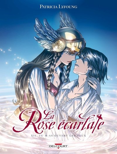 La Rose &eacute;carlate Tome 12 - Tu m'as ouvert les yeux (BD)