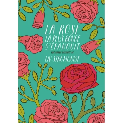La rose la plus rouge s'&eacute;panouit
