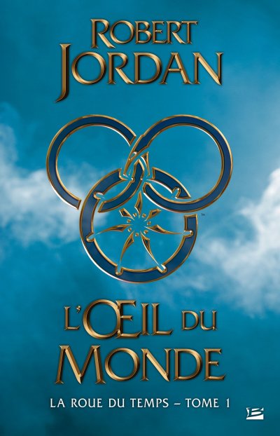 La Roue du Temps, T01 : L'oeil du monde (Grand format)