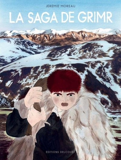 La Saga de Grimr: Fauve d'Or - Prix du Meilleur Album du Festival d'Angoul&ecirc;me 2018