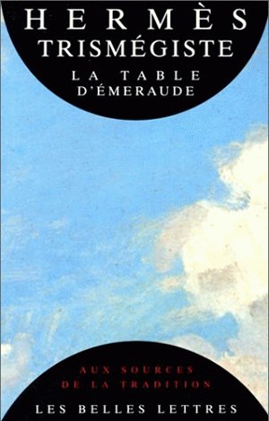 La Table d'&Eacute;meraude et sa tradition alchimique