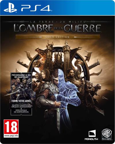 La Terre du Milieu L'Ombre de la Guerre Edition Gold PS4