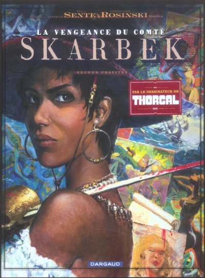 La Vengeance du Comte Skarbek - Tome 2 - Un coeur de Bronze