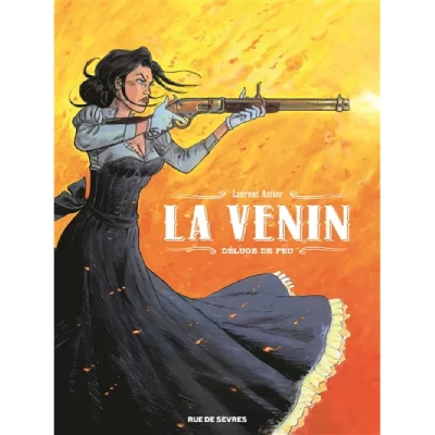 La Venin Tome 1 - D&eacute;luge De Feu