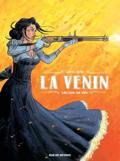 La Venin Tome 1 - D&eacute;luge De Feu