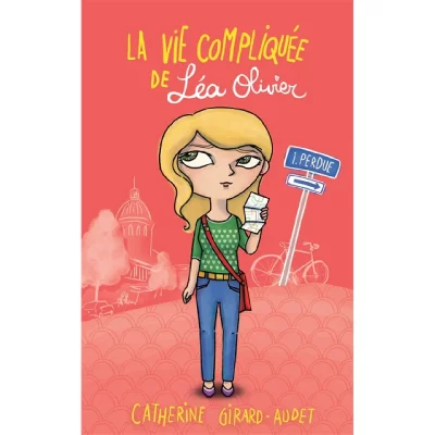 La Vie Compliqu&eacute;e De L&eacute;a Olivier Tome 1 - Perdue