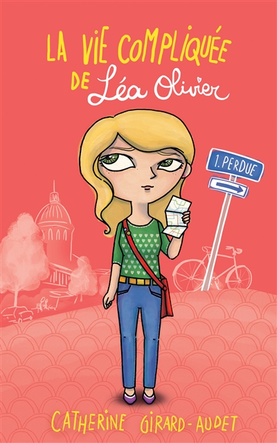 La Vie Compliqu&eacute;e De L&eacute;a Olivier Tome 1 - Perdue