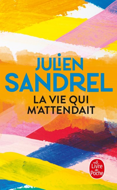 La vie qui m'attendait (Poche)