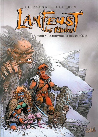 Lanfeust des &eacute;toiles Tome 5 - La Chevauch&eacute;e des bact&eacute;ries (BD)