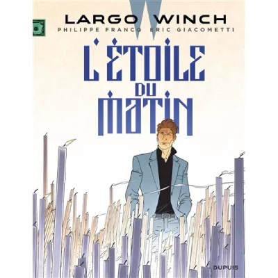 Largo Winch - Tome 21 - L'&eacute;toile du matin (BD)