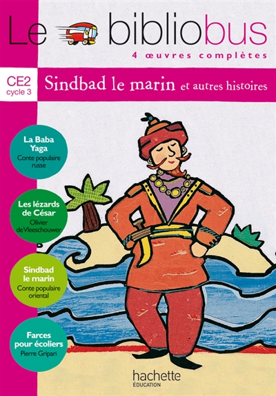 Le Biblio Bus, tome 3 : Sindbad le marin, CE2
