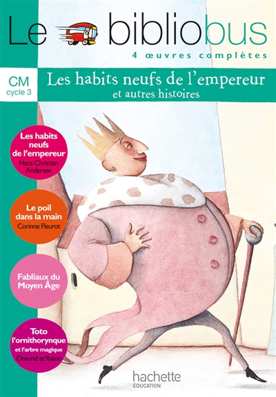 Le Bibliobus n&deg; 7 CM - Les Habits neufs de l'empereur - Livre de l'&eacute;l&egrave;ve - Ed.2005