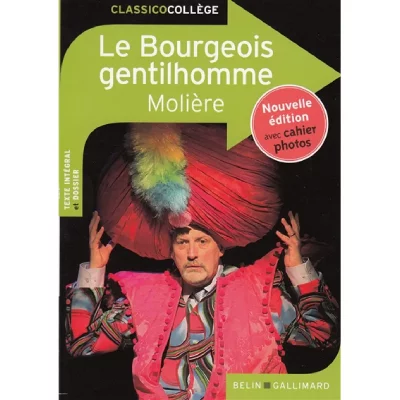 Le Bourgeois gentilhomme - Nouvelle &eacute;dition (Broch&eacute;)