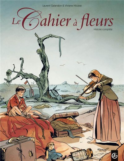Le Cahier &agrave; fleurs - Int&eacute;grale