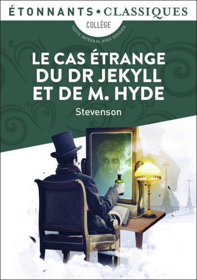 Le Cas &eacute;trange du Dr Jekyll et de M. Hyde (Broch&eacute;)